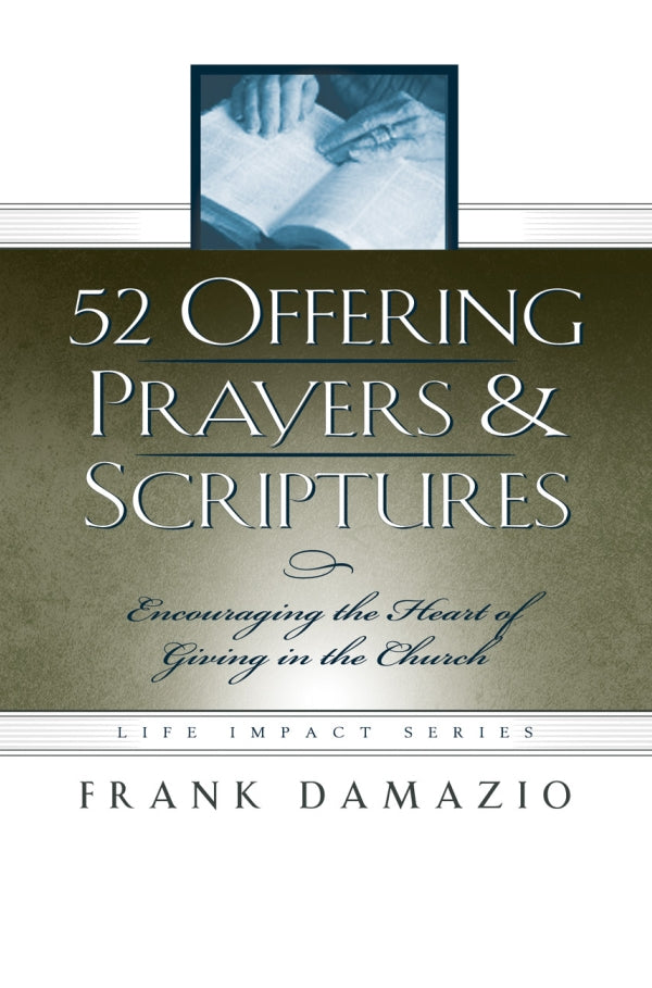 52 Offering Prayers & Scriptures