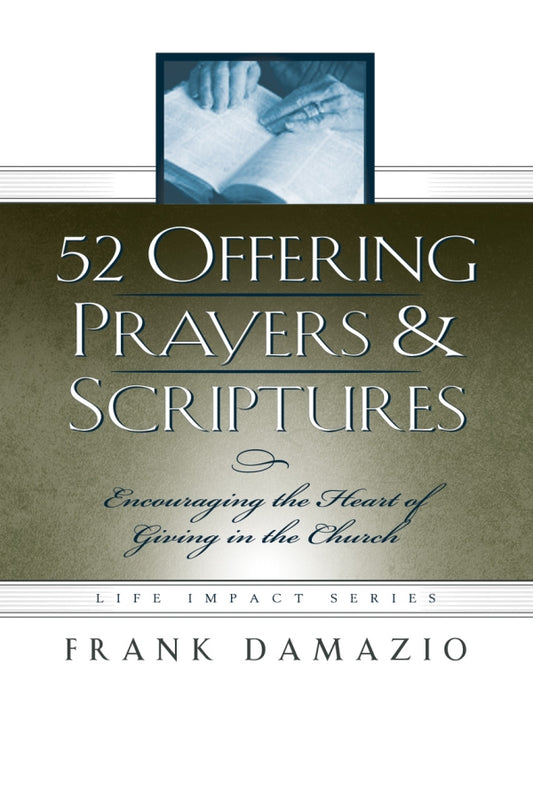52 Offering Prayers & Scriptures